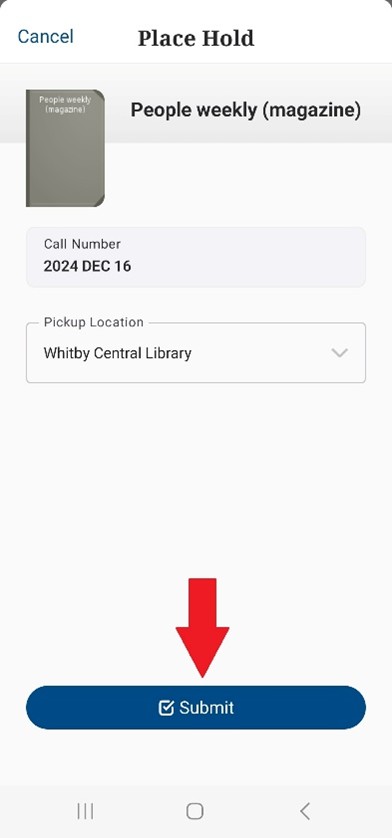 A screenshot of the library's app with a red button pointing to the submit button.